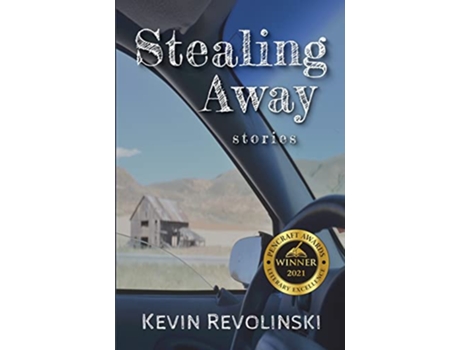 Livro Stealing Away Stories de Kevin Revolinski (Inglês)