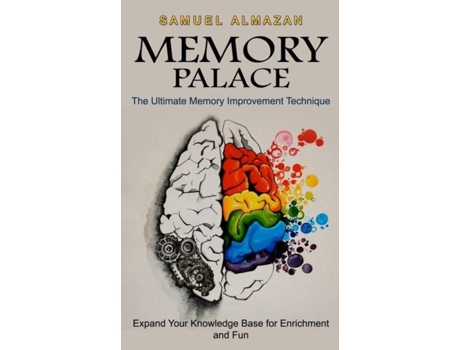 Livro Memory Palace The Ultimate Memory Improvement Technique De Samuel Almazan (inglês)