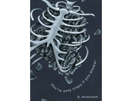 Livro Youre Only Crazy If You Answer De B Sonenreich (inglês)