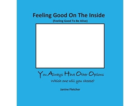Livro Feeling Good On The Inside de Janine Claire Fletcher (Inglês)