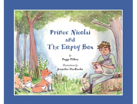 Livro Prince Nicolai and the Empty Box de Peggy Pilkey (Inglês)