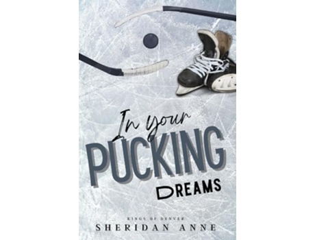 Livro In Your Pucking Dreams de Sheridan Anne (Inglês)