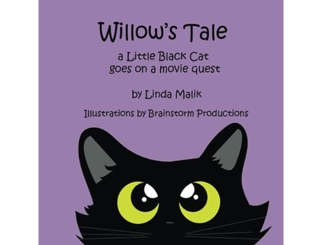 Livro Willows Tale a Little Black Cat goes on a movie quest de Linda Malik (Inglês)