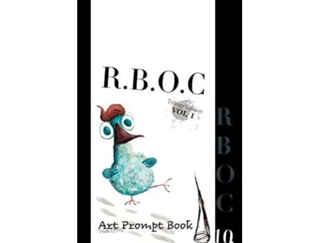 Livro R. B. O. C. Vol 1 Art Prompt Book De Ll E Dude (inglês - Capa Dura)