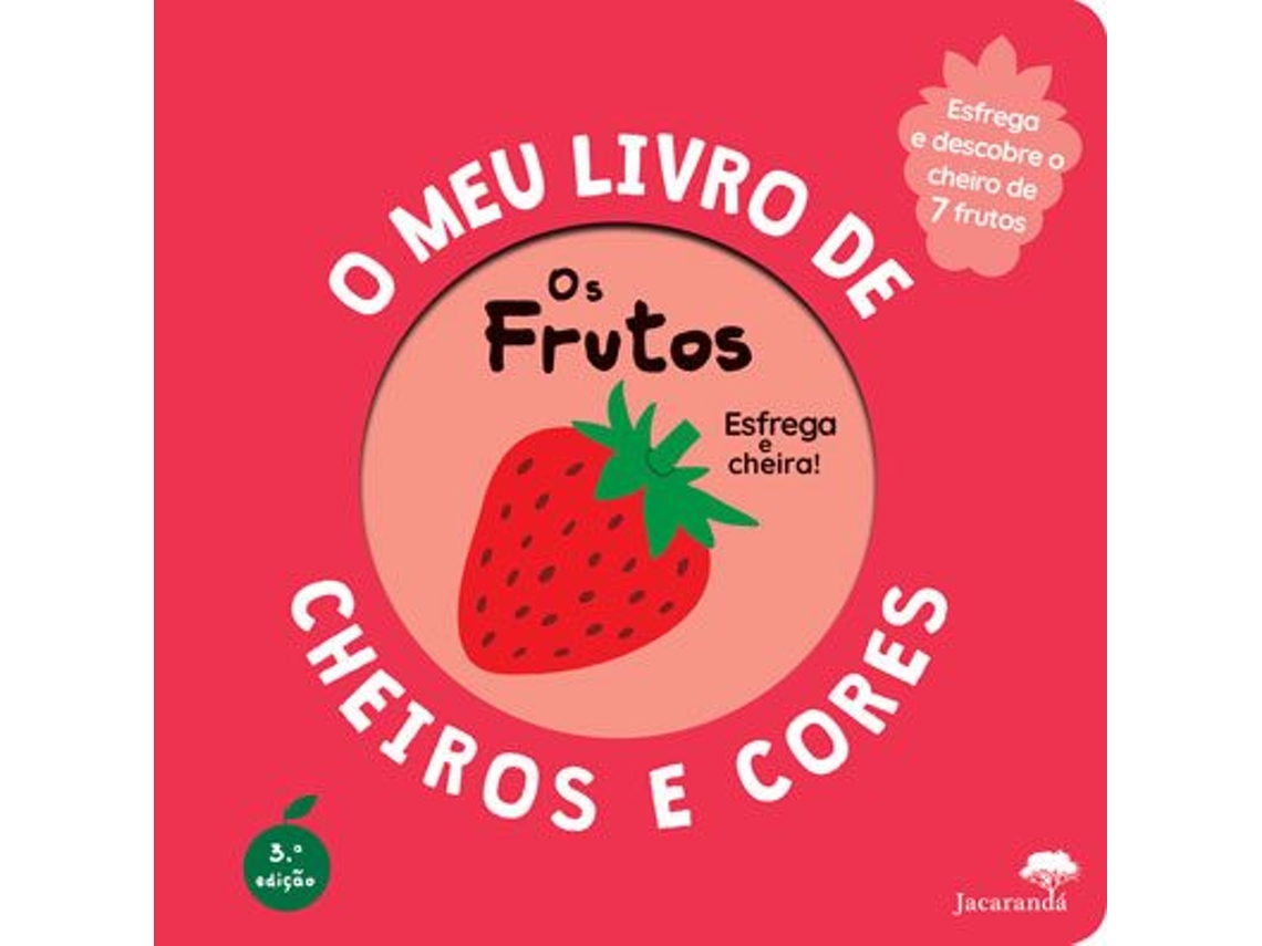 Livro Os Frutos - O Meu Livro De Cheiros E Cores 2026 de Aavv (Português)
