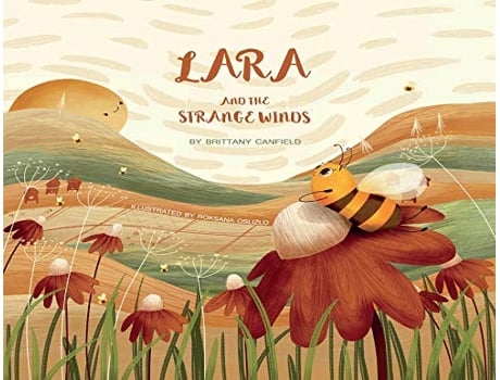 Livro Lara and the Strange Winds de Brittany Canfield (Inglês)