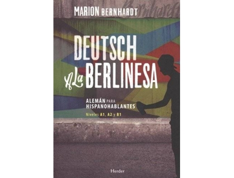 Livro Deutsch A La Berlinesa de Marion Bernhardt (Espanhol)