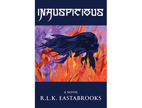 Livro INAUSPICIOUS de R L K EASTABROOKS (Inglês)