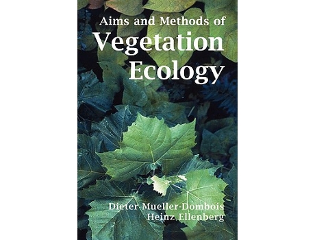 Livro Aims and Methods of Vegetation Ecology de Dieter MuellerDombois Heinz Ellenberg (Inglês)