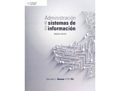 Livro Administracion de los Sistemas de Informacion de Ken Sousa, Effy Oz (Inglês)