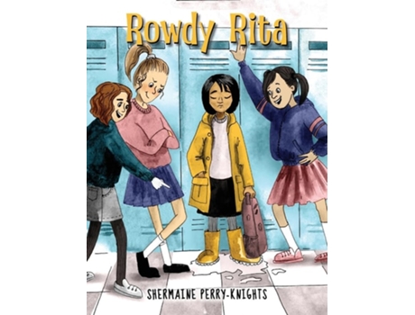 Livro Rowdy Rita de Shermaine Perry-Knights (Inglês - Capa Dura)