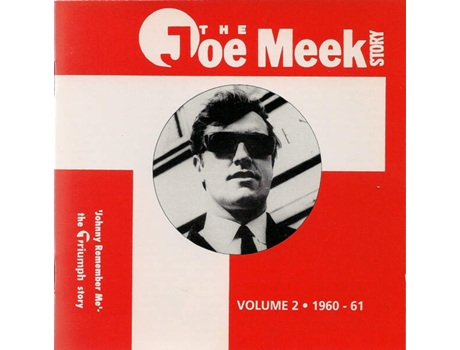 Cd The Joe Meek Story Volume Two 1960-61 - Johnny Remember Me Triumph, Line Music Gmbh