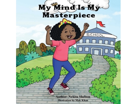 Livro My Mind is My Masterpiece Nekita Shelton (Inglês)