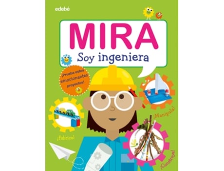 Livro Mira: Soy Ingeniera de VVAA (Espanhol)