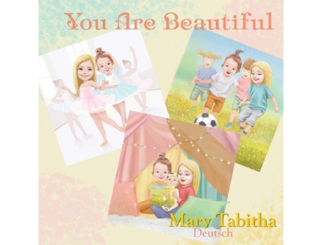 Livro You Are Beautiful De Mary Tabitha Deutsch (inglês)