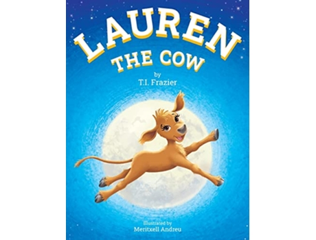 Livro Lauren The Cow de T I Frazier (Inglês - Capa Dura)