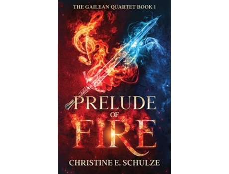 Livro Prelude of Fire de Christine E Schulze (Inglês)