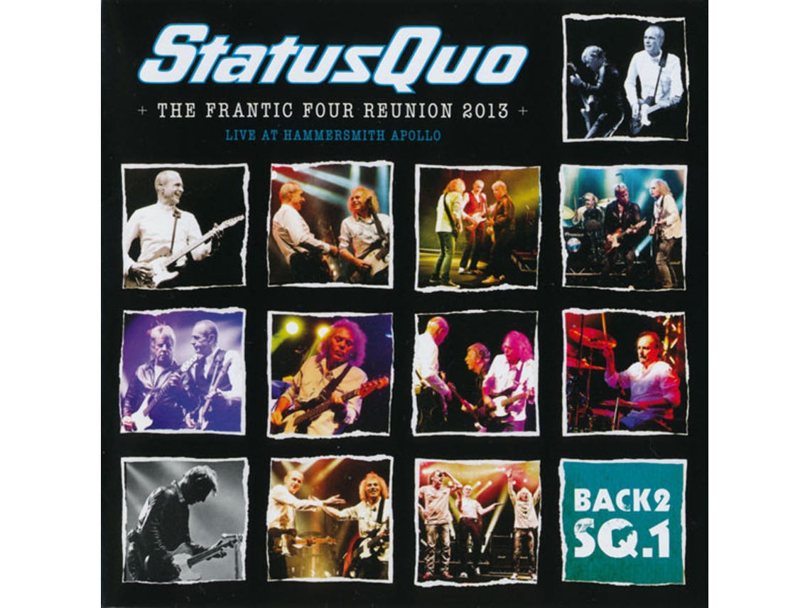 CD Status Quo - The Frantic Four Reunion 2013 (Live At Hammersmith Apollo)