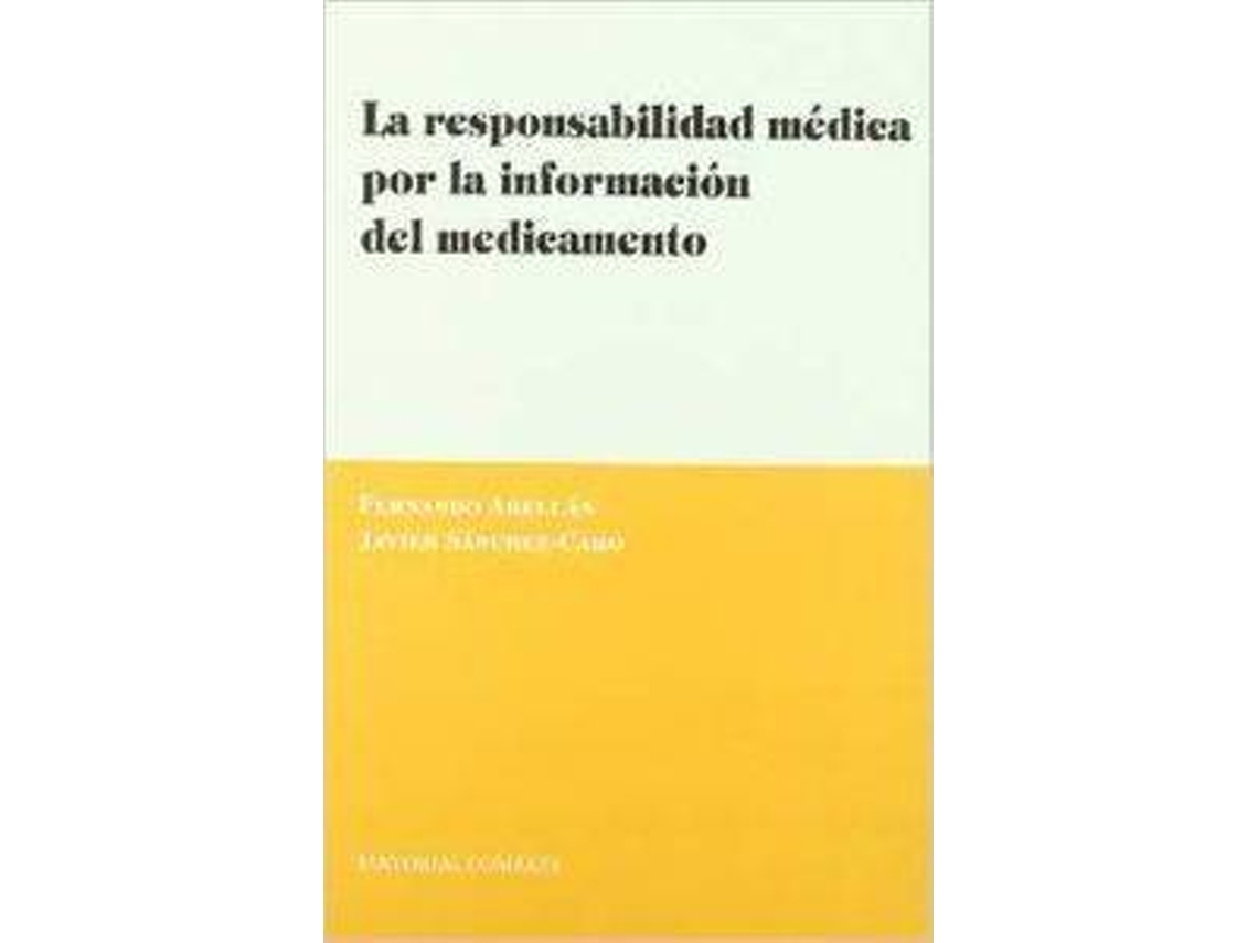 Livro La Responsabilidad Medica Por La Informacion Del Medicamento de Fernando Abellán (Espanhol)