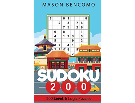 Livro Sudoku 200 Level Up With These Hard Sudoku PuzzlesVolume 6 de Mason Bencomo (Inglês)