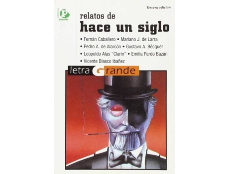 ZEBLAZE - Livro Relatos De Hace Un Siglo de Vários Autores Livro Relatos De Hace Un Siglo de Vários Autores