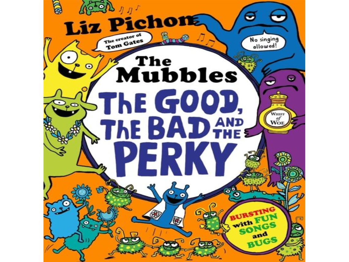 Livro Mubbles The Good the Bad and the Perky de Liz Pichon (Inglês)
