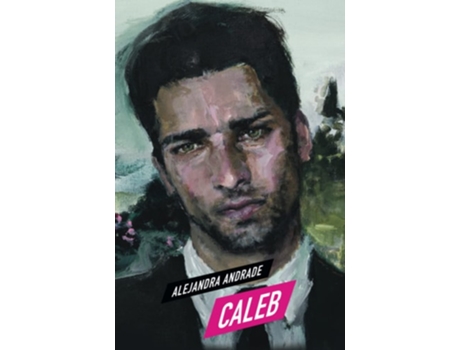 Livro Caleb De Alejandra Andrade (inglês)
