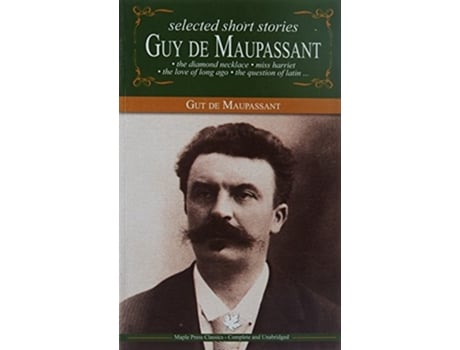 Livro Selected Short Stories By Guy De Maupassant De Guy De Maupassant (inglês)