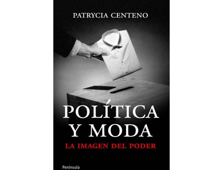 Livro Política Y Moda de Patrycia Centeno