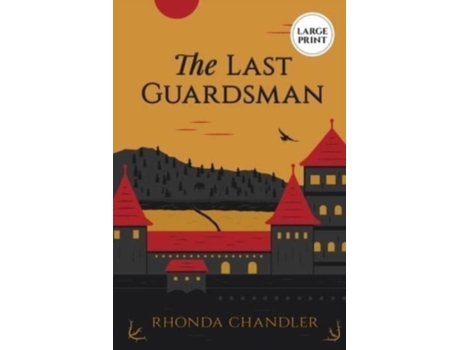Livro The Last Guardsman De Rhonda Chandler (inglês)