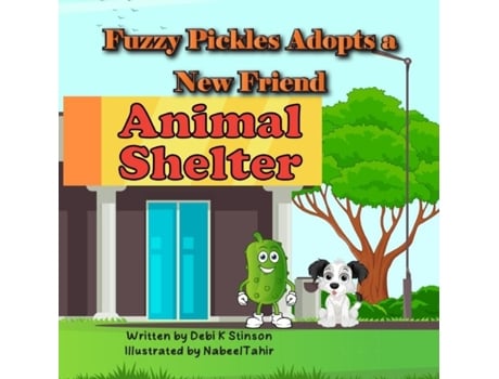 Livro Fuzzy Pickles Adopts a New Friend de Stinson, Debi et al. (Inglês)