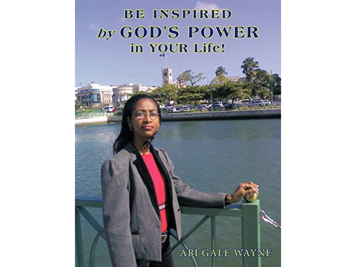 Livro Be Inspired by Gods Power in Your Life de Abi Gale Wayne (Inglês)