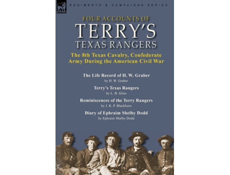 Livro Four Accounts of Terrys Texas Rangers de H W Graber, L B Giles et al. (Inglês - Capa Dura)