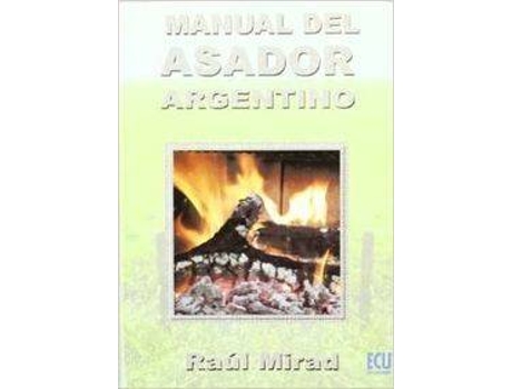 Livro Manual Del Asador Argentino de Raul Mirad (Espanhol)
