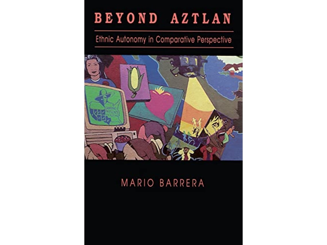 Livro Beyond Aztlan de Mario Barrera (Inglês - Capa Dura)