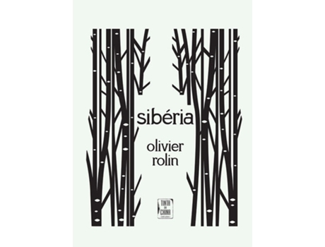 Livro Sibéria de Olivier Rolin (Portugués)