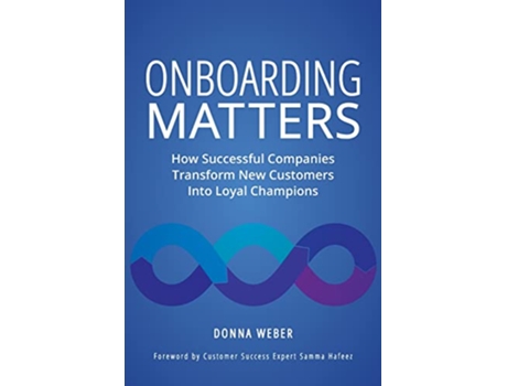 Livro Onboarding Matters de Donna Weber (Inglês)