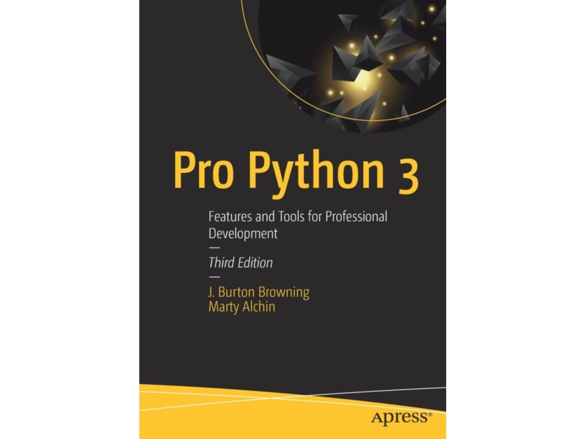 Livro Pro Python 3 de J Burton Browning e Marty Alchin (Inglês)