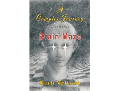 Livro A Complex Journey - Brain Maze Book 1 De Randy Mcintosh (inglês)