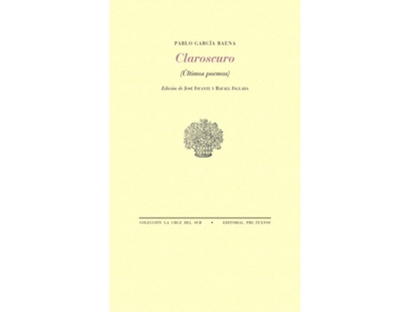 Livro Claroscuro de Pablo García Baena (Espanhol)
