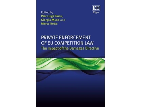 Livro Private Enforcement of EU Competition Law de Pier Luigi Parcu, Giorgio Monti et al. (Inglês - Capa Dura)