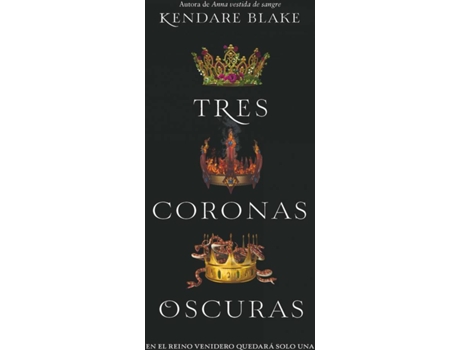 Livro Tres Coronas Oscuras de Kendare Blake (Espanhol)