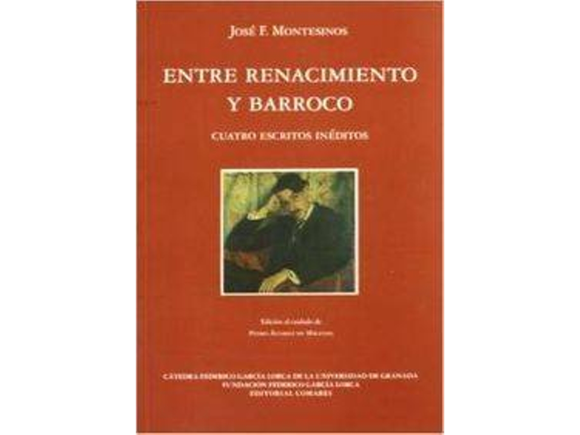 Livro Entre Renacimiento Y Barroco de Manuel Fernández Montesinos (Espanhol)