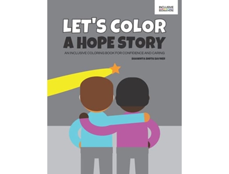 Livro Lets Color a Hope Story de Shawnta Smith Sayner (Inglês)