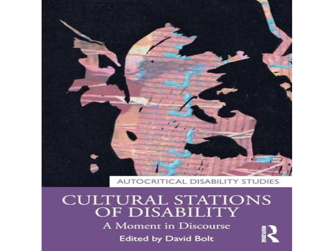 Livro Cultural Stations of Disability A Moment in Discourse de Taylor Francis Ltd (Inglês)