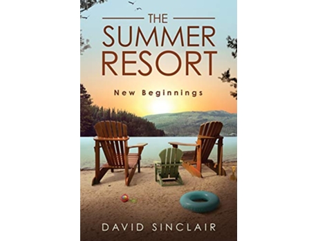 Livro The Summer Resort New Beginnings de David A Sinclair (Inglês)