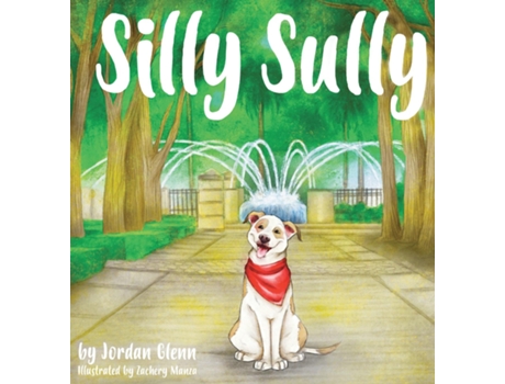 Livro Silly Sully De Jordan Glenn (inglês)