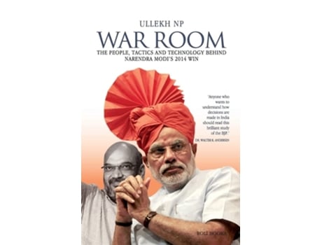 Livro War Room The People, Tactics And Technology Behind Narendra Modis 2014 Win De Np Ullekh (inglês)