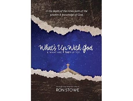 Livro Whats Up With God What Are They Up To de Ron Stowe (Inglês)
