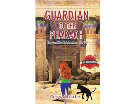 Livro Guardian Of The Pharaoh Izzy And Basti Adventure No. 1 De Corry Nitzsche (inglês)